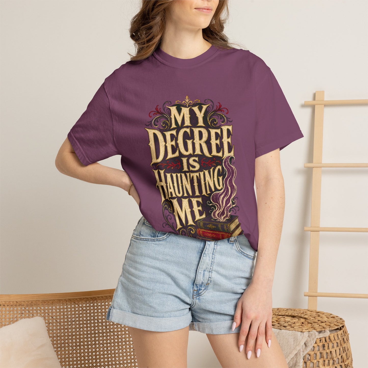 T-Shirt — "My Degree Is Haunting Me" Graphic Tee