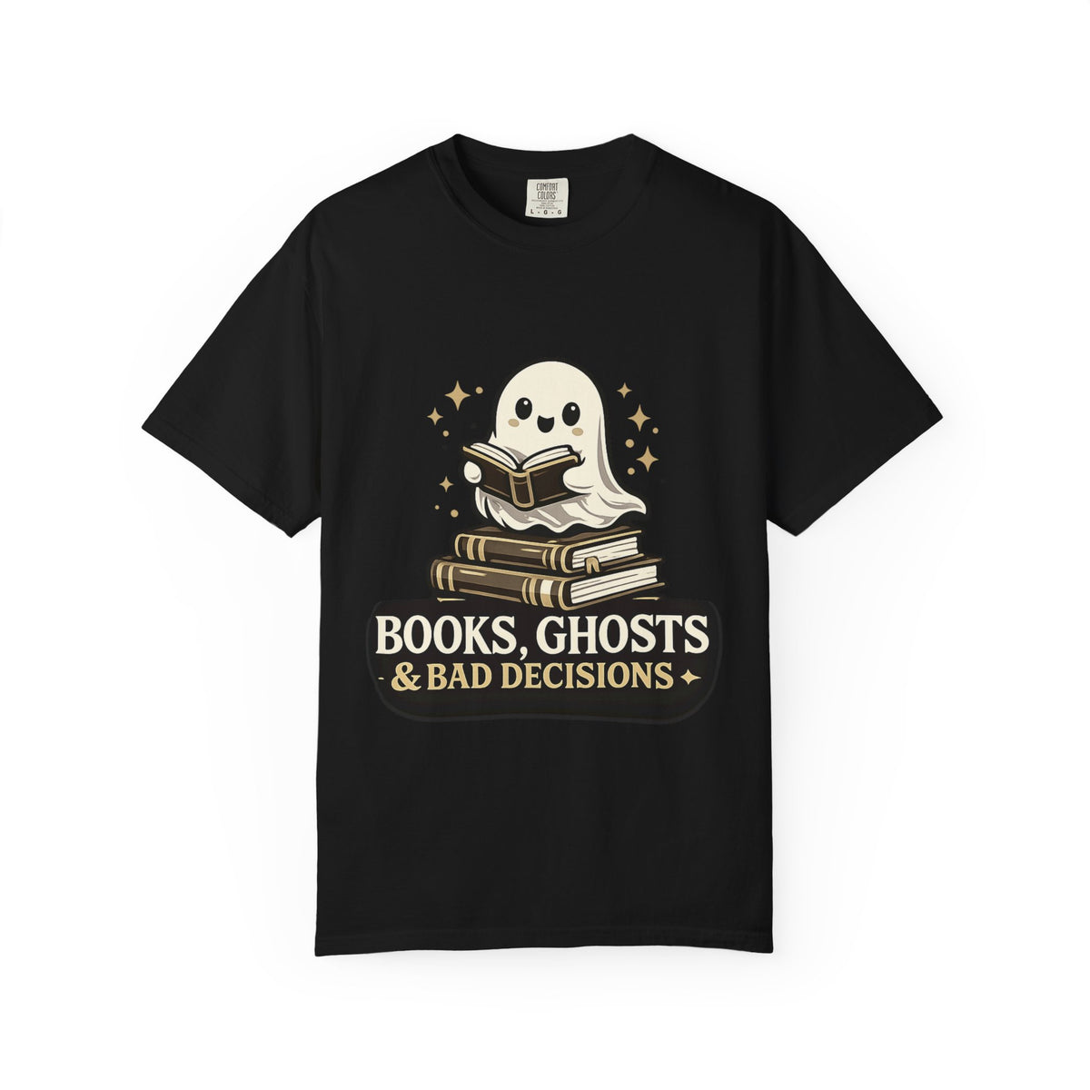 Books, Ghosts & Bad Decisions Tee