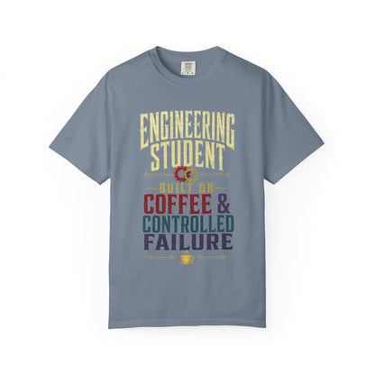 Engineering Student T-Shirt - "Built on Coffee & Controlled Failure" Graphic Tee