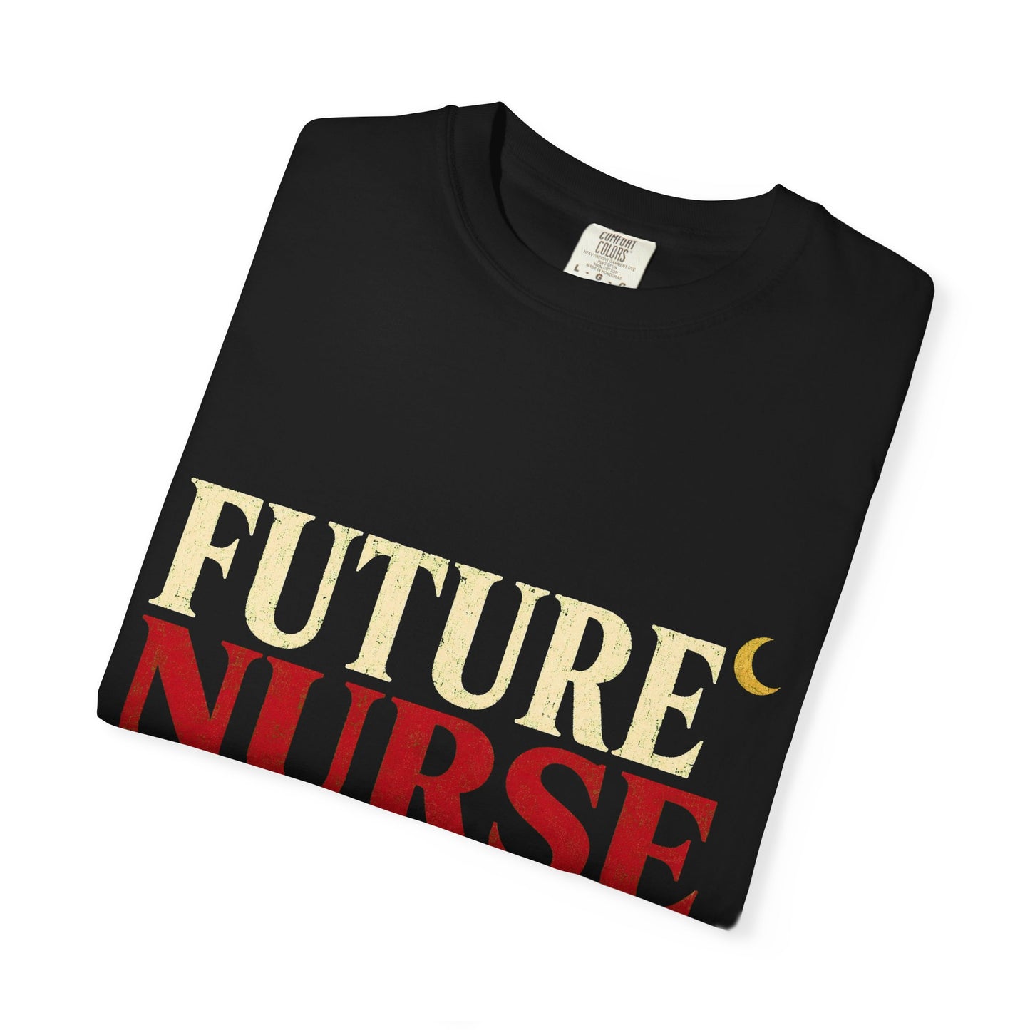 Future Nurse T-Shirt — Clinical Survival Mode Nursing Student Tee