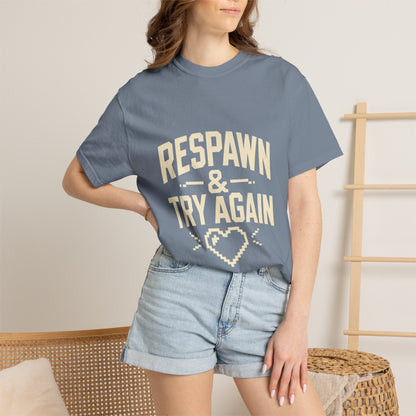 Respawn & Try Again Tee