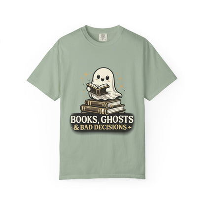 Books, Ghosts & Bad Decisions Tee