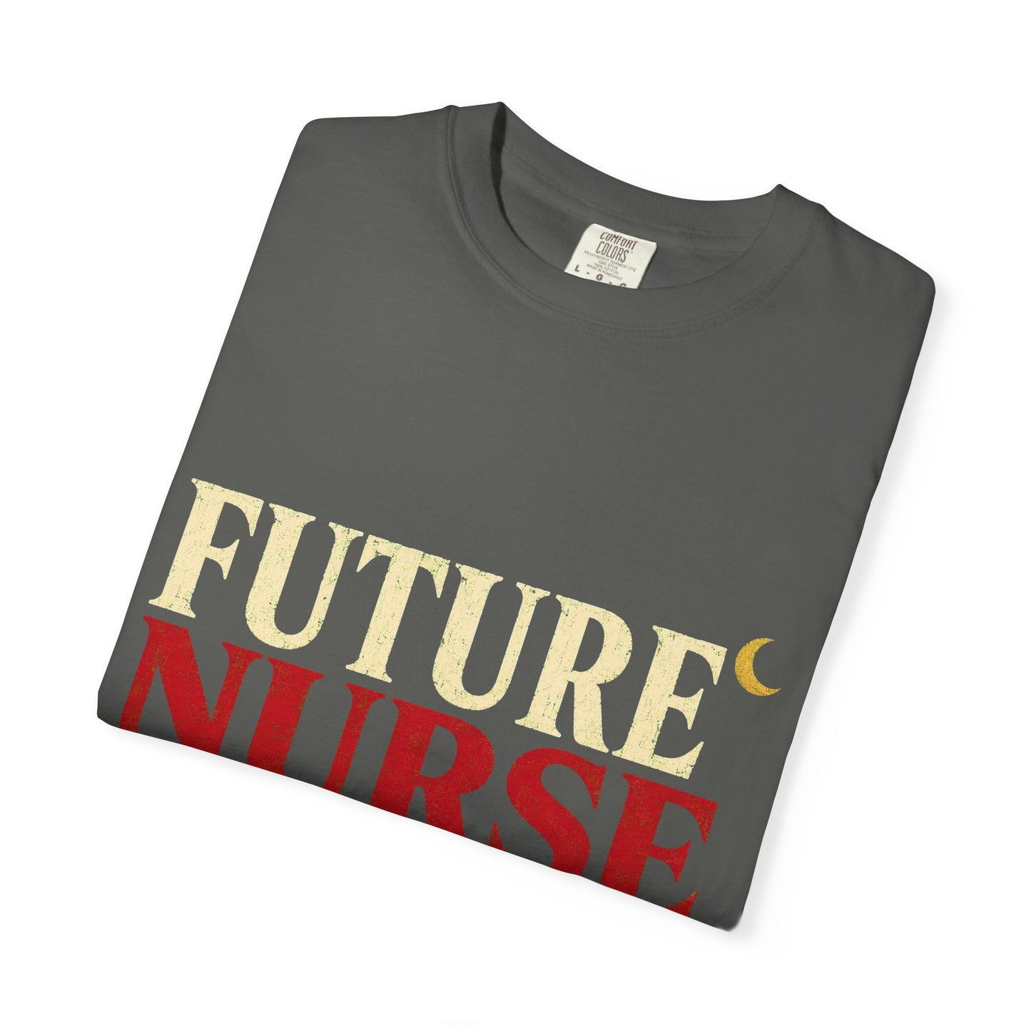 Future Nurse T-Shirt — Clinical Survival Mode Nursing Student Tee