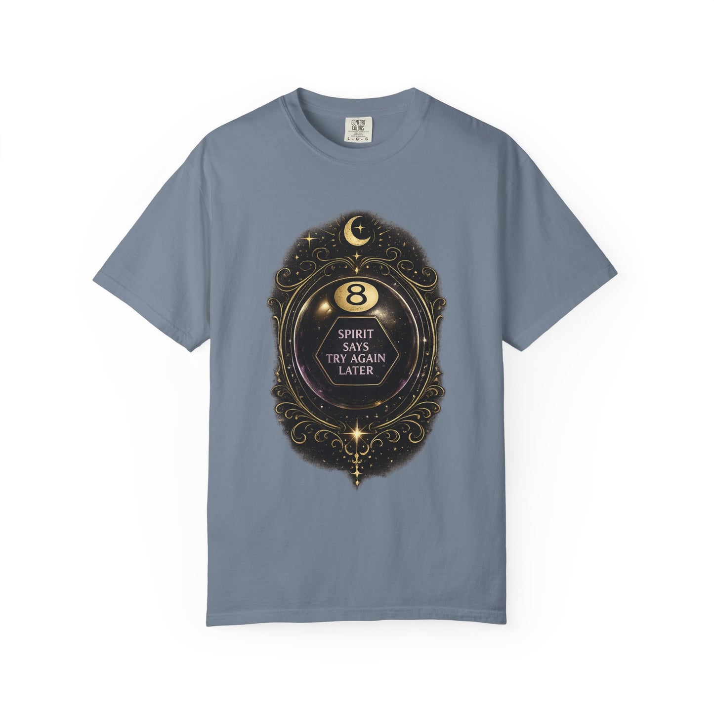 Spirit Says Try Again Later Tee