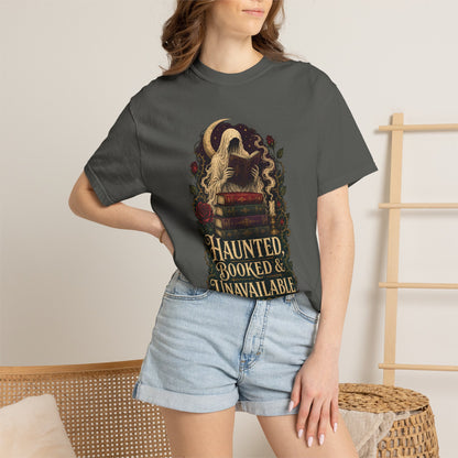 Haunted, Booked & Unavailable T-Shirt