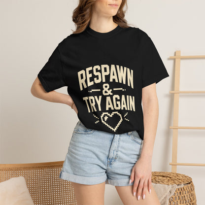Respawn & Try Again Tee