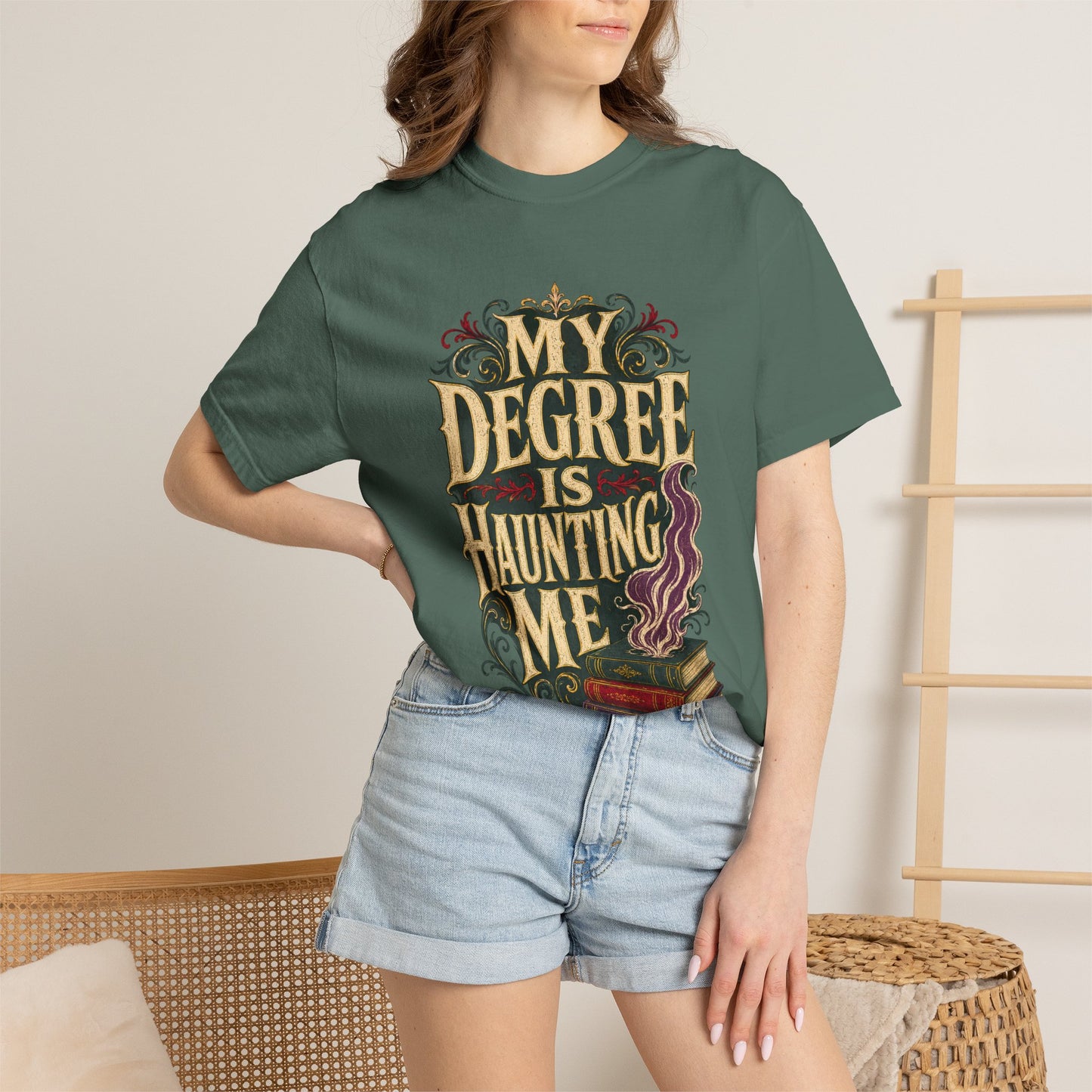 T-Shirt — "My Degree Is Haunting Me" Graphic Tee