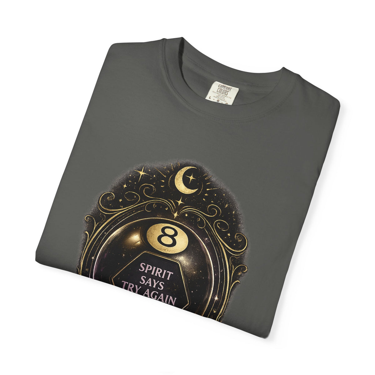 Spirit Says Try Again Later Tee