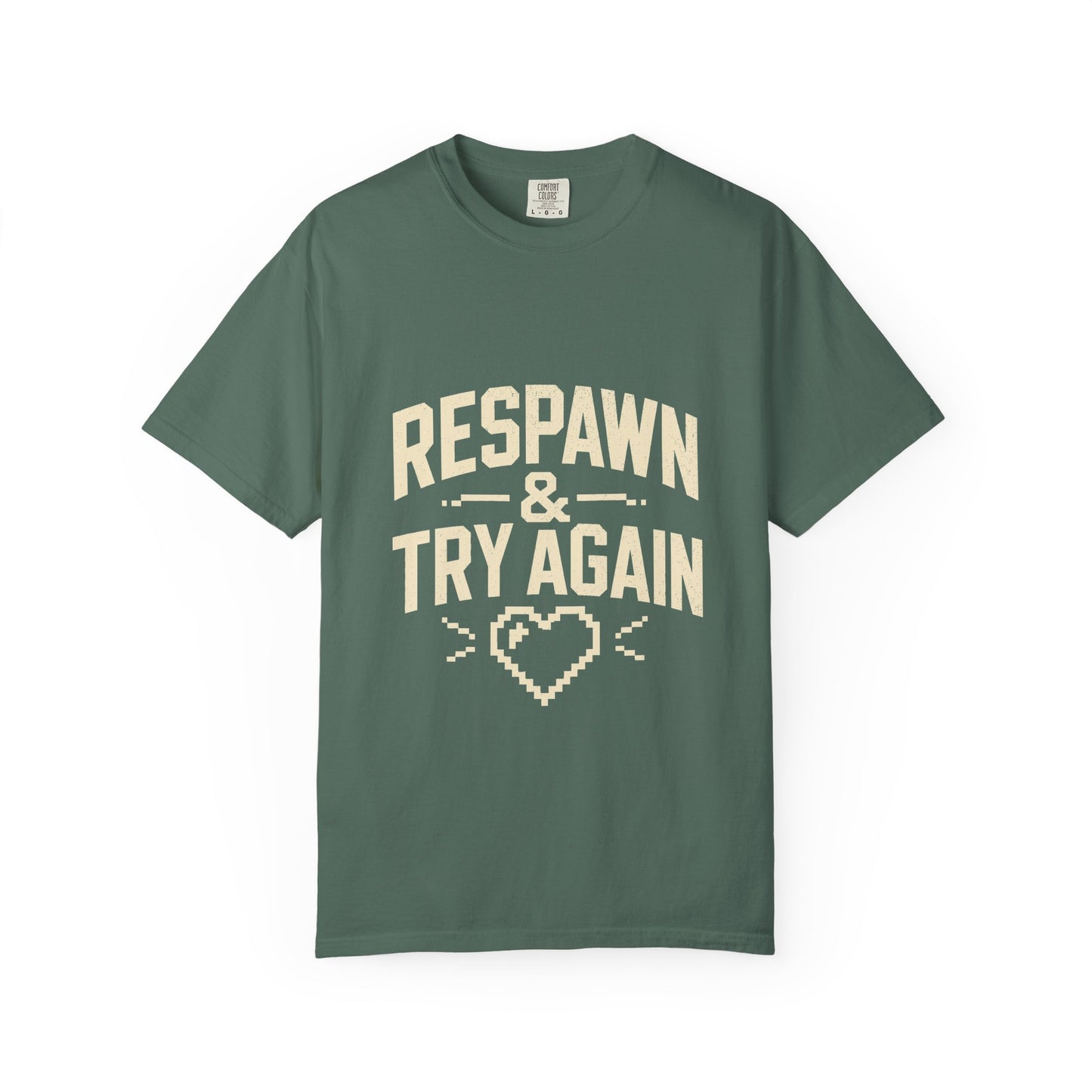 Respawn & Try Again Tee