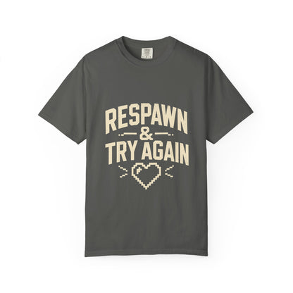 Respawn & Try Again Tee