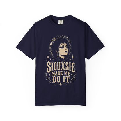 Siouxsie Made Me Do It Graphic T‑Shirt