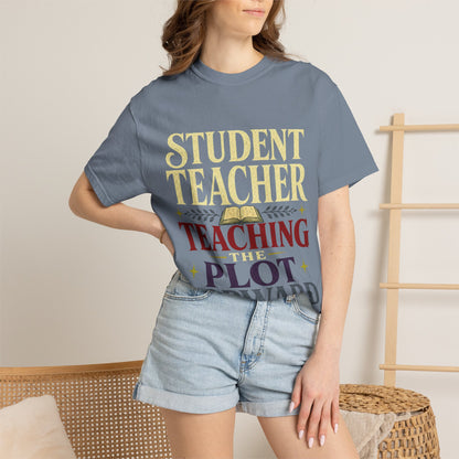 Student Teacher "Teaching the Plot Forward" T-Shirt