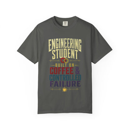 Engineering Student T-Shirt - "Built on Coffee & Controlled Failure" Graphic Tee