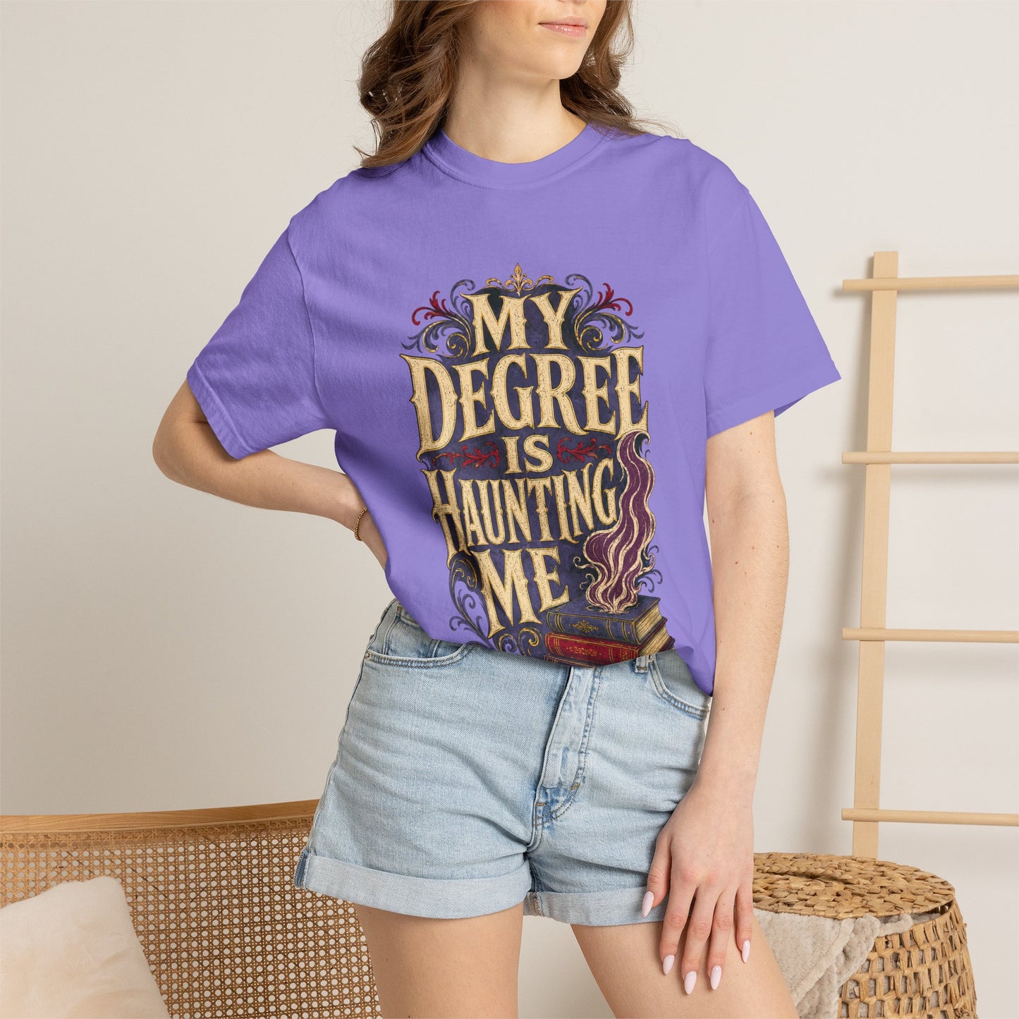 T-Shirt — "My Degree Is Haunting Me" Graphic Tee