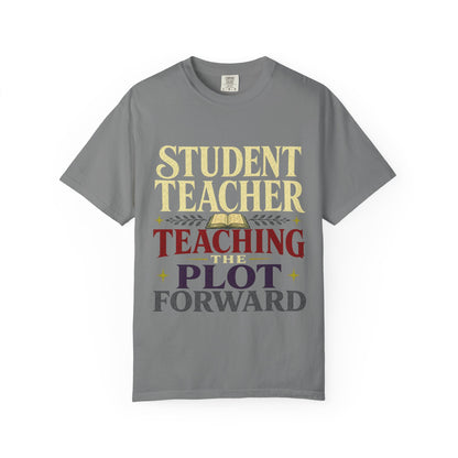 Student Teacher "Teaching the Plot Forward" T-Shirt