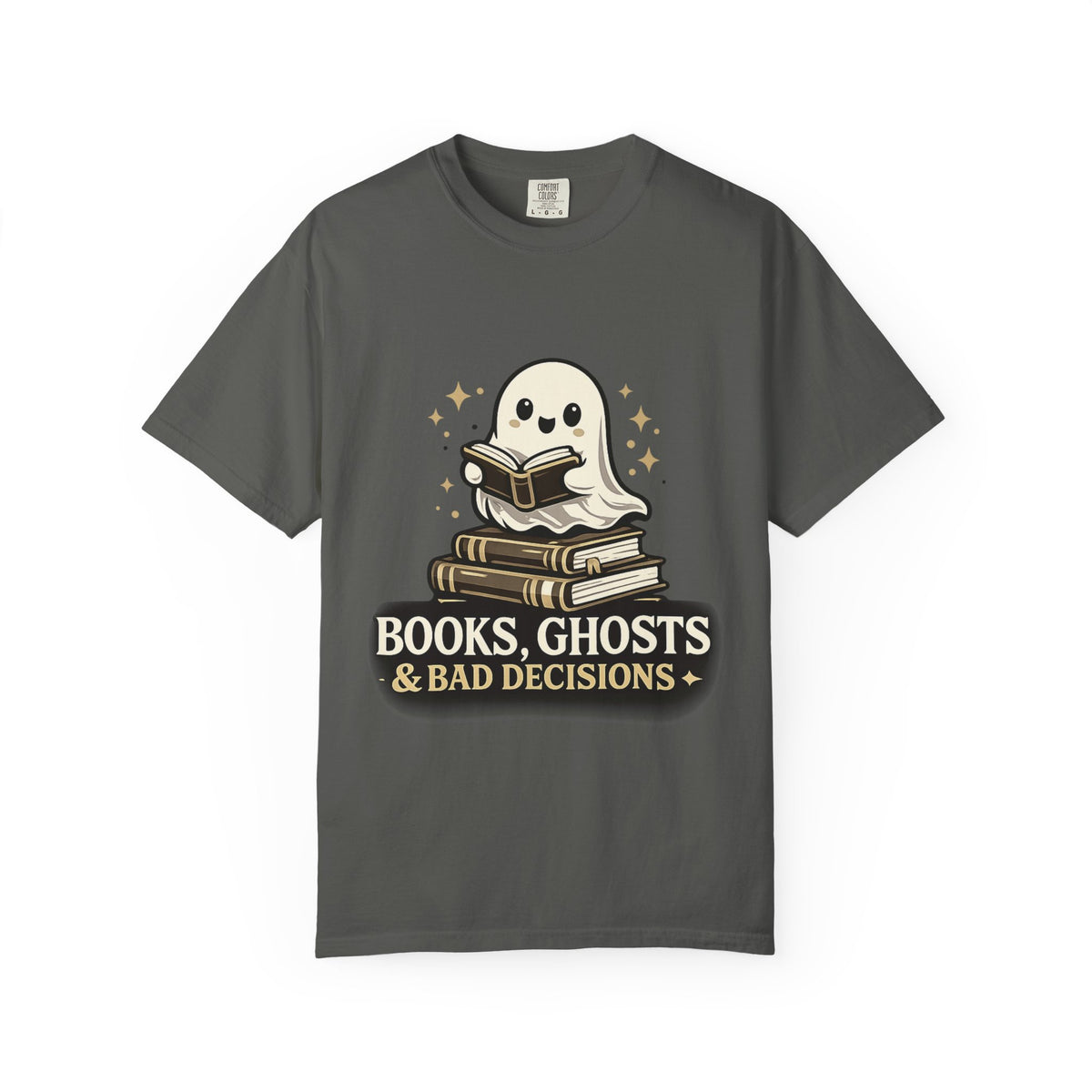 Books, Ghosts & Bad Decisions Tee