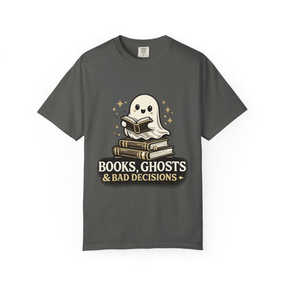 Books, Ghosts & Bad Decisions Tee