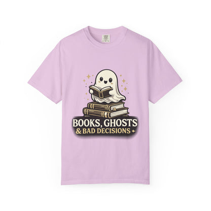 Books, Ghosts & Bad Decisions Tee